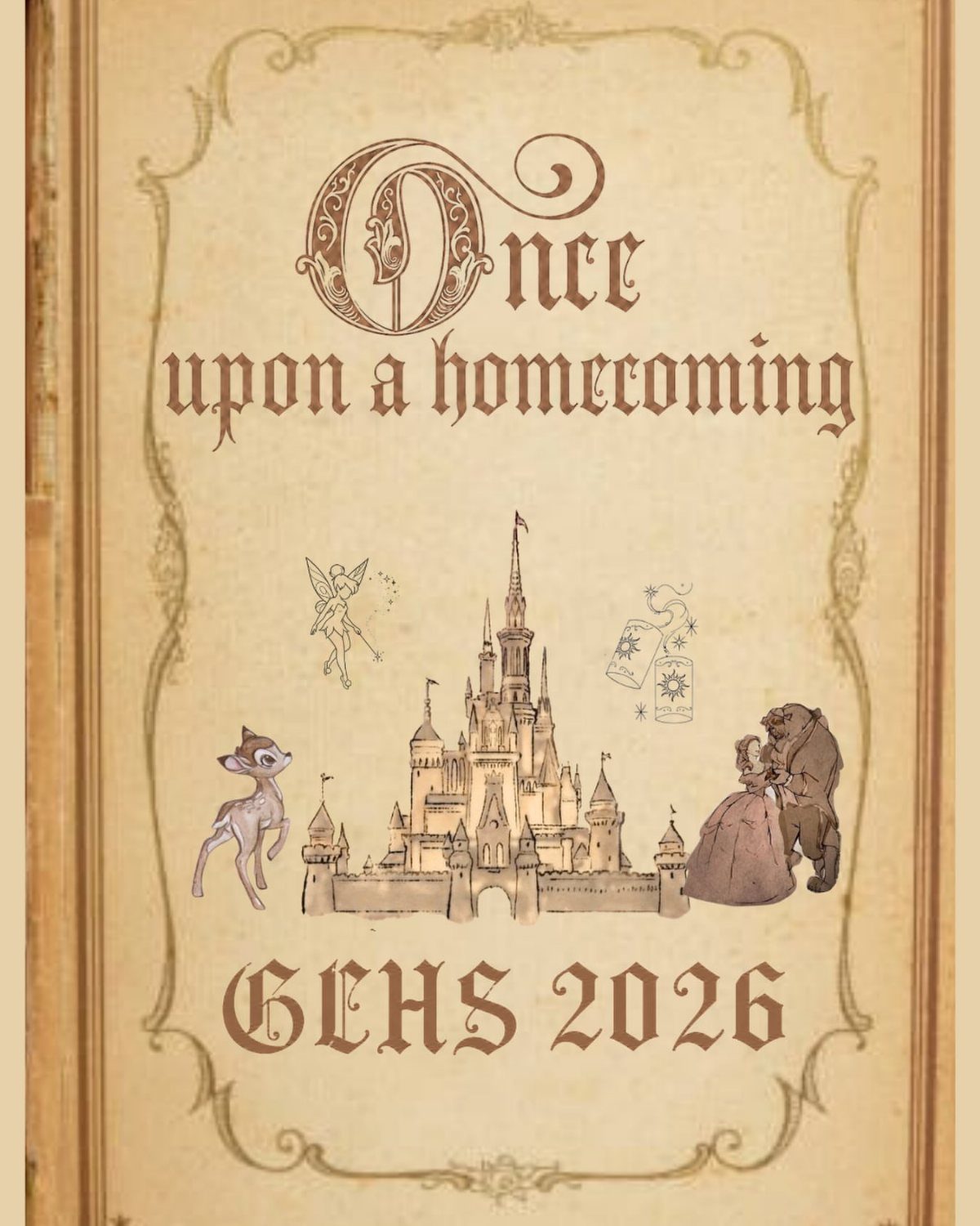 Fairy tale themed homecoming poster with a castle and ornate calligraphy text.
