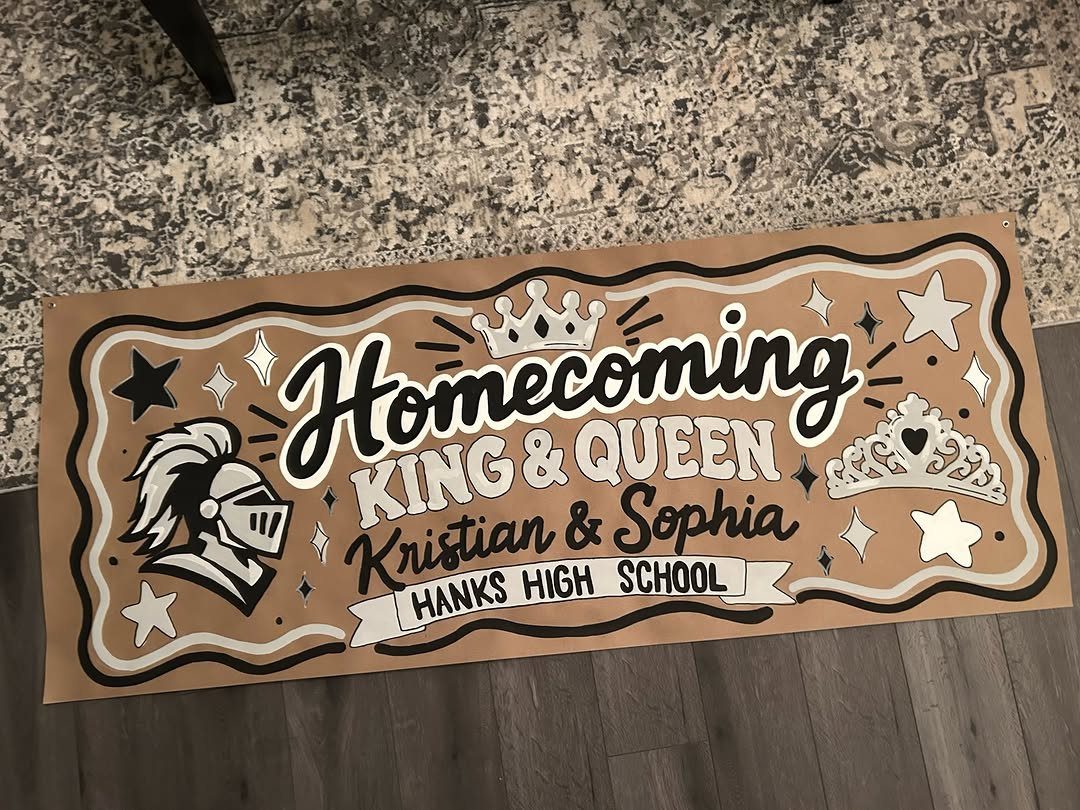 Homecoming King and Queen poster for Kristian and Sophia from Hanks High School.